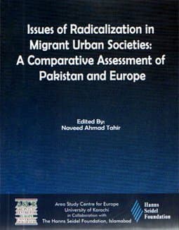 Issues of Radicalization in Migrant Urban Societies